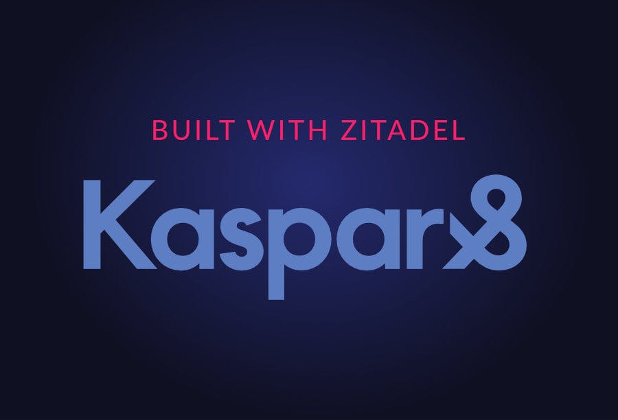 Built with ZITADEL: A Partnership in Fintech Security with Kaspar& preview image