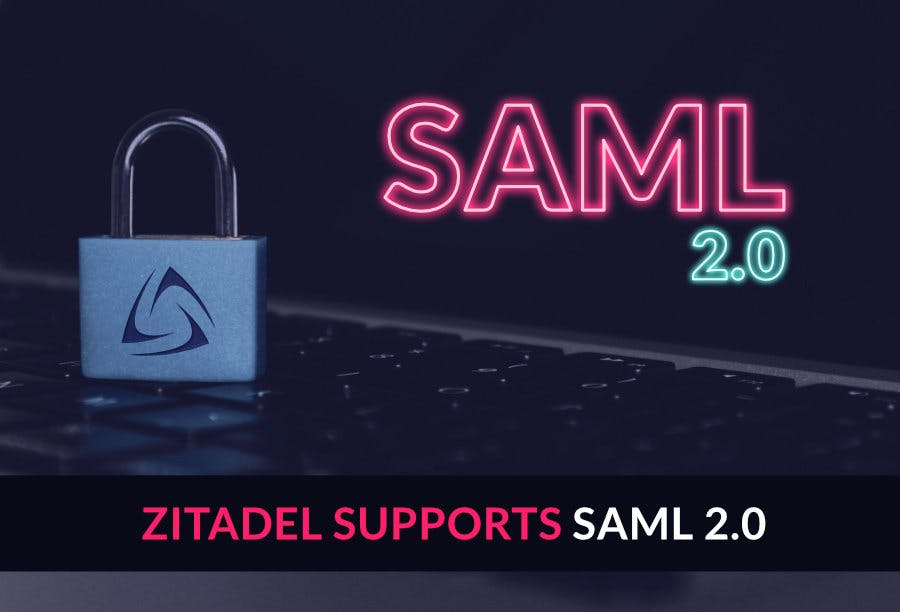 Does your application only support SAML? Fear not, ZITADEL can help you! preview image