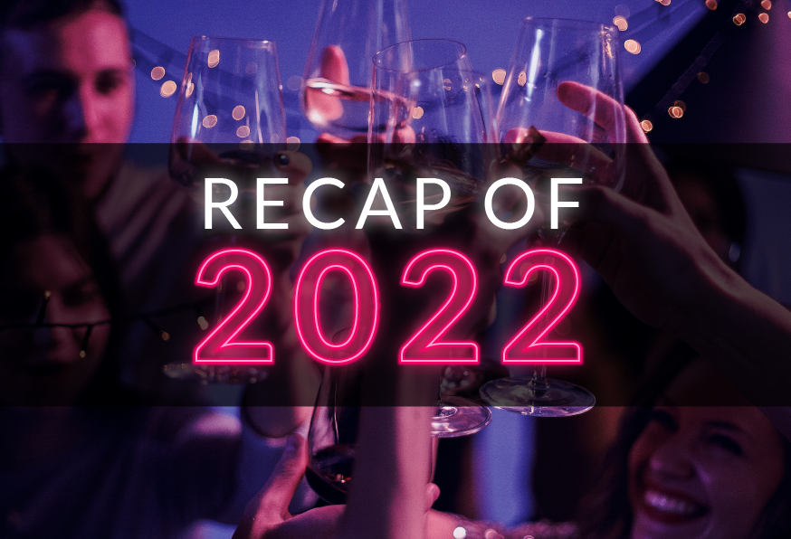 Recap of 2022 with people raising their glasses in the background